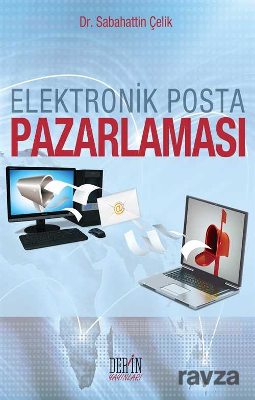 Elektronik Posta Pazarlaması - Derin Yayınları