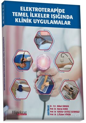 Elektroterapide Temel İlkeler Işığında Klinik Uygulamalar - 1