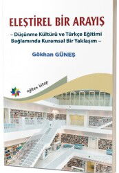 Eleştirel Bir Arayış - Eğiten Kitap