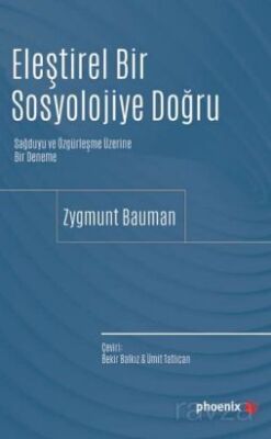 Eleştirel Bir Sosyolojiye Doğru - 1