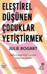 Eleştirel Düşünen Çocuklar Yetiştirmek - Hep Kitap