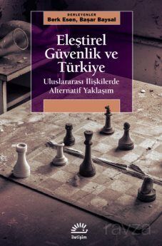 Eleştirel Güvenlik ve Türkiye - 1