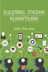 Eleştirel Medya Kuramları - Siyasal Kitabevi