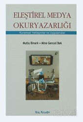 Eleştirel Medya Okuryazarlığı - Kalkedon Yayınları
