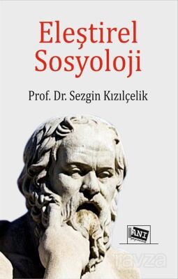 Eleştirel Sosyoloji - 1