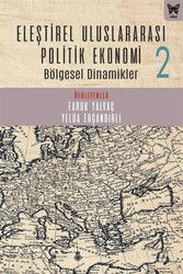 Eleştirel Uluslararası Politik Ekonomi 2 / Bölgesel Dinamikler - Nika Yayınevi