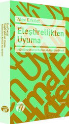 Eleştirellikten Uyuma - Büyüyenay Yayıncılık