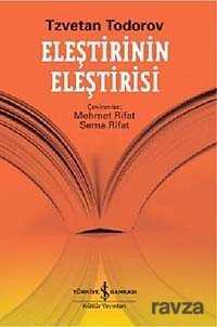 Eleştirinin Eleştirisi - İş Bankası Yayınları