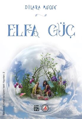 Elf-a Güç - 1