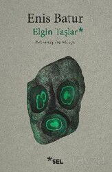 Elgin Taşlar - Doksanüç Loş Hikaye - Sel Yayınları