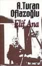 Elif Ana - İz Yayıncılık