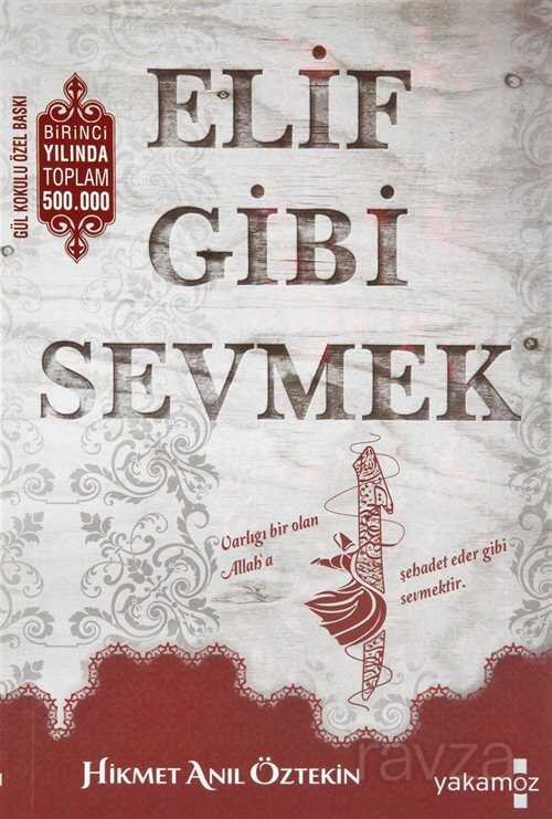 Elif Gibi Sevmek - 2