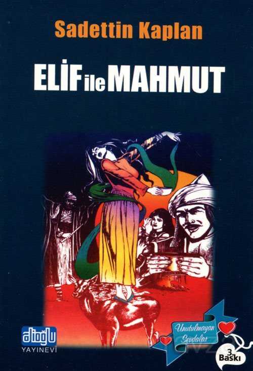 Elif ile Mahmut - Alioğlu Yayınları