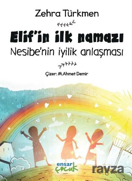 Elif'in İlk Namazı - Ensar Neşriyat