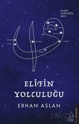 Elifin Yolculuğu - Destek Yayınları
