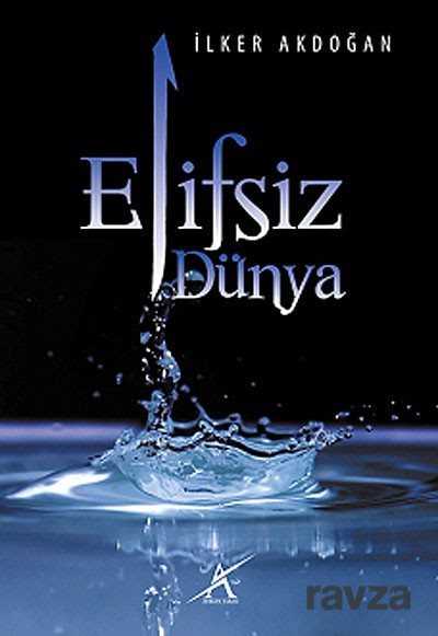 Elifsiz Dünya - 1