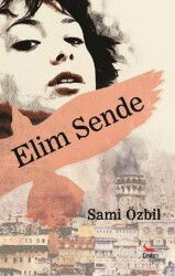 Elim Sende - Ceylan Yayınları