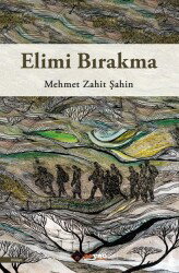 Elimi Bırakma - Aryen Yayınları