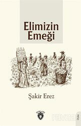 Elimizin Emeği - Dorlion Yayınevi