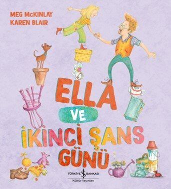Ella ve İkinci Şans Günü - 1