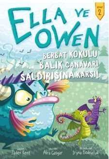 Ella ve Owen Kitap 2 / Berbat Kokulu Balık Canavarı Saldırısına Karşı - Babil Kitap