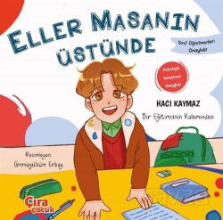 Eller Masanın Üstünde - Çıra Yayınları