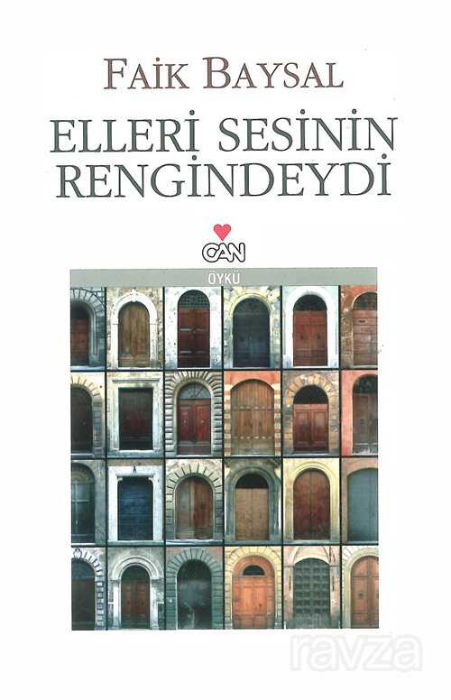 Elleri Sesinin Rengindeydi - Can Yayınları