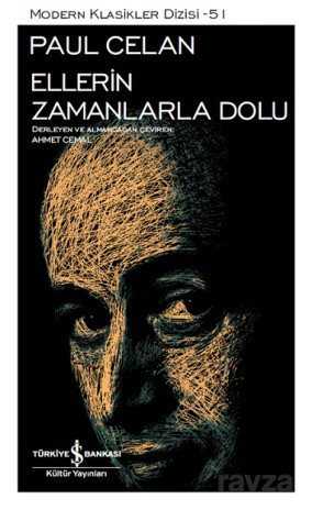 Ellerin Zamanlarla Dolu - İş Bankası Yayınları