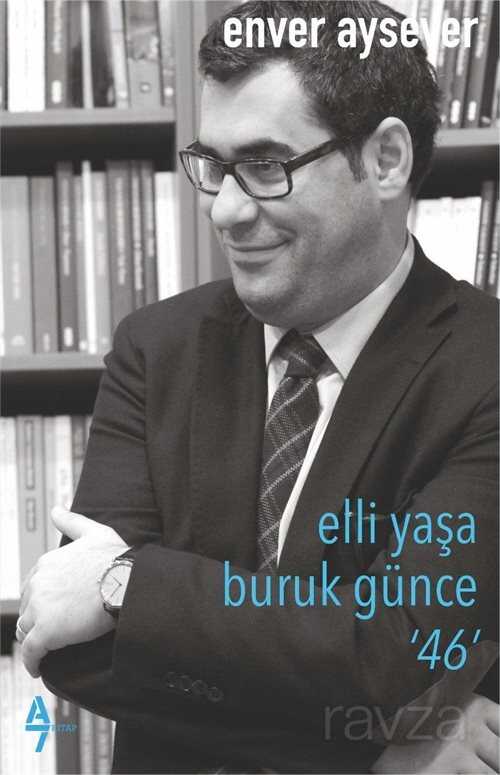 Elli Yaşa Buruk Günce 46 - A7 Kitap