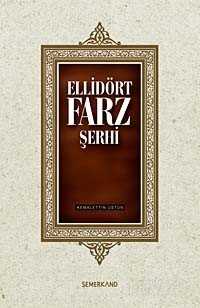 Ellidört Farz Şerhi - Semerkand Yayıncılık