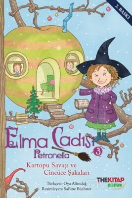 Elma Cadısı Petronella-3 / Kartopu Savaşı ve Cincüce Şakaları - 1