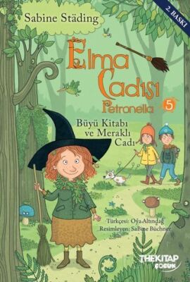 Elma Cadısı Petronella-5 / Büyü Kitabı ve Meraklı Cadı - 1