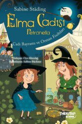 Elma Cadısı Petronella-7 / Cadı Bayramı ve Orman Fısıltıları - The Çocuk