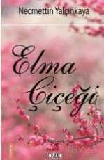 Elma Çiçeği - Ozan Yayıncılık