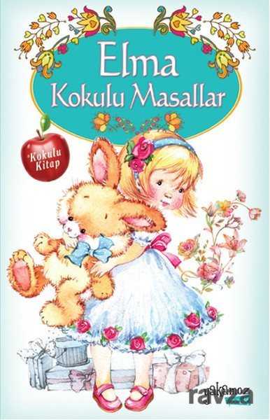 Elma Kokulu Masallar - Yakamoz Yayıncılık