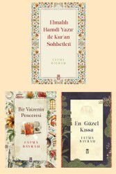Elmalili Ile Sohbetler Bir Vaizenin Penceresi En Güzel Kissa 3lü Set Fatma Bayram - Timaş Yayınları