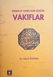 Elmalili M.Hamdi Yazir Gözüyle Vakiflar - Diyanet Vakfı Yayınları