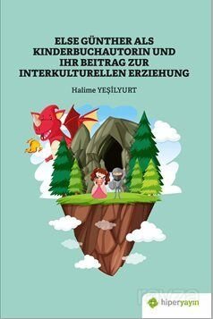 Else Günther Als Kinderbuchautorin und Ihr Beitrag Zur Interkulturellen Erziehung - 1