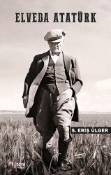 Elveda Atatürk - Totem Yayıncılık