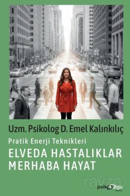 Elveda Hastalıklar Merhaba Hayat - 1