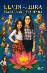 Elvin ve Hira Masallar Diyarında - Gece Kitaplığı