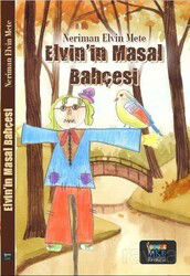 Elvin'in Masal Bahçesi - MKB Halk Kütüphanesi Yayınevi