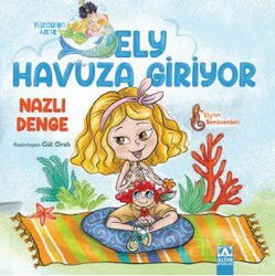 Ely Havuza Giriyor - Altın Kitaplar