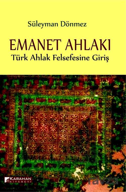 Emanet Ahlakı - Karahan Kitabevi