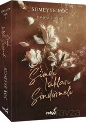 Emanet Aşk / Şimdi Işıkları Söndürmeli (Karton Kapak) - İndigo Kitap