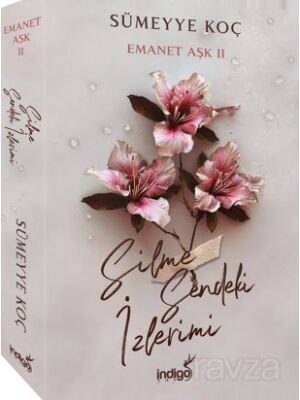 Emanet Aşk 2 / Silme Sendeki İzlerimi - 1