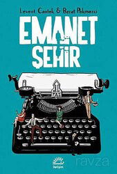 Emanet Şehir - İletişim Yayınları