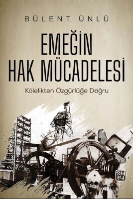 Emeğin Hak Mücadelesi - 1