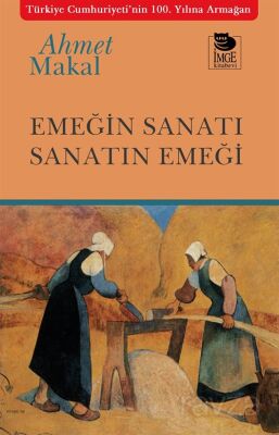 Emeğin Sanatı Sanatın Emeği - 1