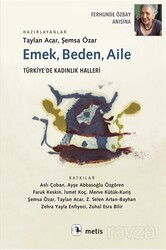 Emek, Beden, Aile - Metis Yayınları